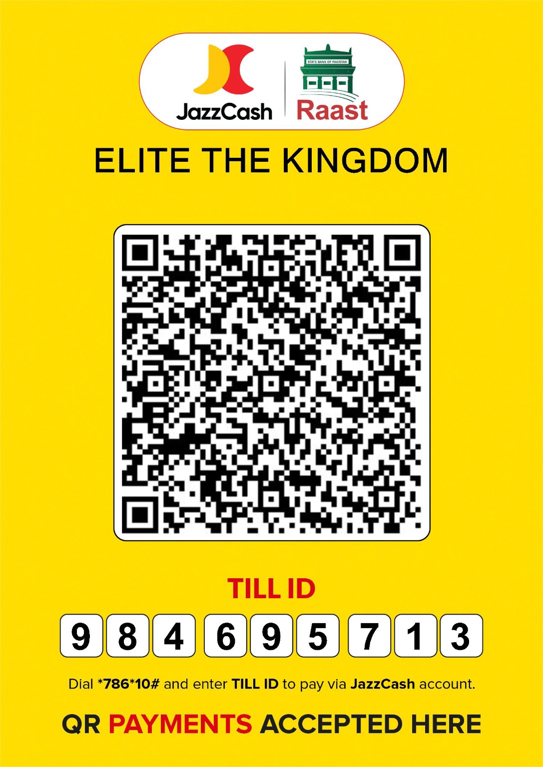 JazzCash and Raast donation QR for ELITE THE KINGDOM. TILL ID 984695713.